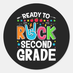 Ready To Rock Second Grade Funny First Day Back To Classic Round Sticker
