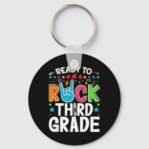Ready To Rock Third Grade Funny First Day Back To Key Ring