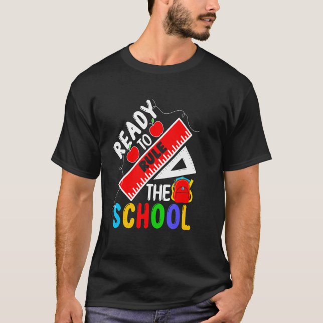 Ready To Rule The School T-Shirt (Front)