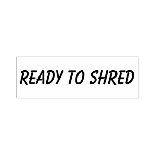 Ready To Shred, Business Stamp Typography