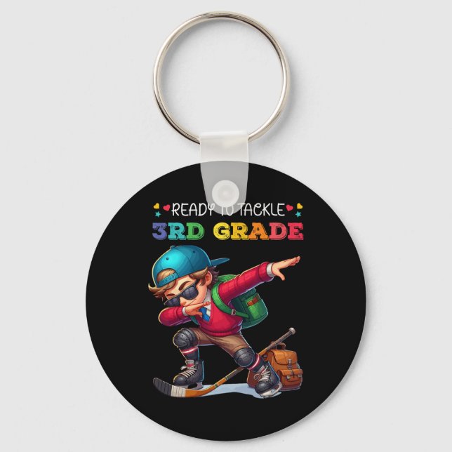 Ready To Tackle 3rd Grade First Day Of School Ice  Key Ring (Front)