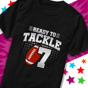 Ready To Tackle 7 Football Party 7th Birthday T-Shirt