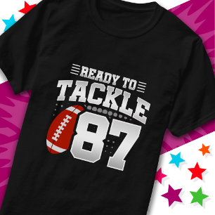 Ready To Tackle 87 Football Party 87th Birthday T-Shirt