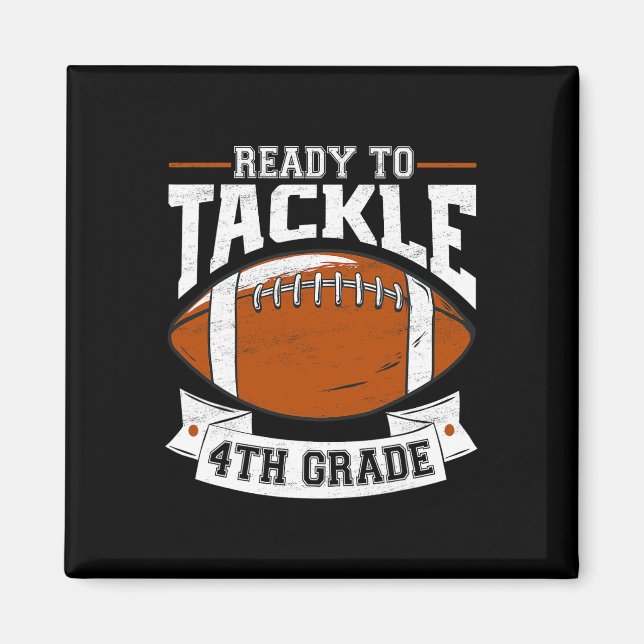 Ready To Tackle Fourth Grade Back To School 4th Gr Magnet (Front)