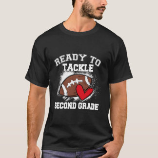 Ready To Tackle Second Grade First Day Of School T-Shirt