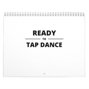 READY TO TAP DANCE CALENDAR