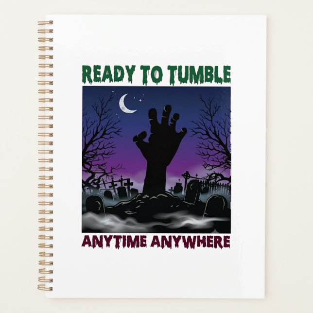 Ready Tumble Zombie Hand Halloween Graveyard Moon_ Planner (Front)
