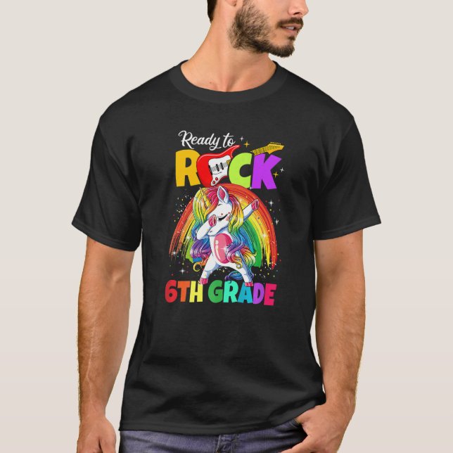 Readytorock 6th Grade Back To School First Day Of  T-Shirt (Front)