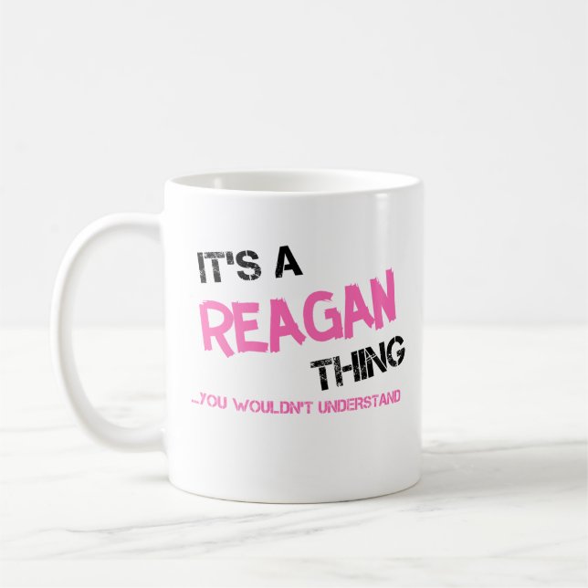 Reagan thing you wouldn't understand novelty coffee mug (Left)