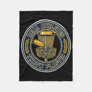Real Athletes Throw Plastic Disc Golf Statement  Fleece Blanket