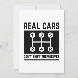 Real Cars Don’t Shift Themselves Thank You Card