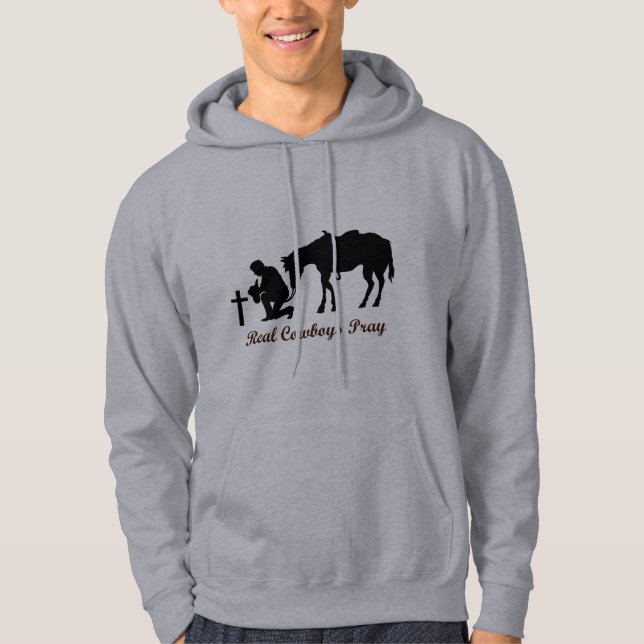 Real Cowboys Pray Hoodie (Front)