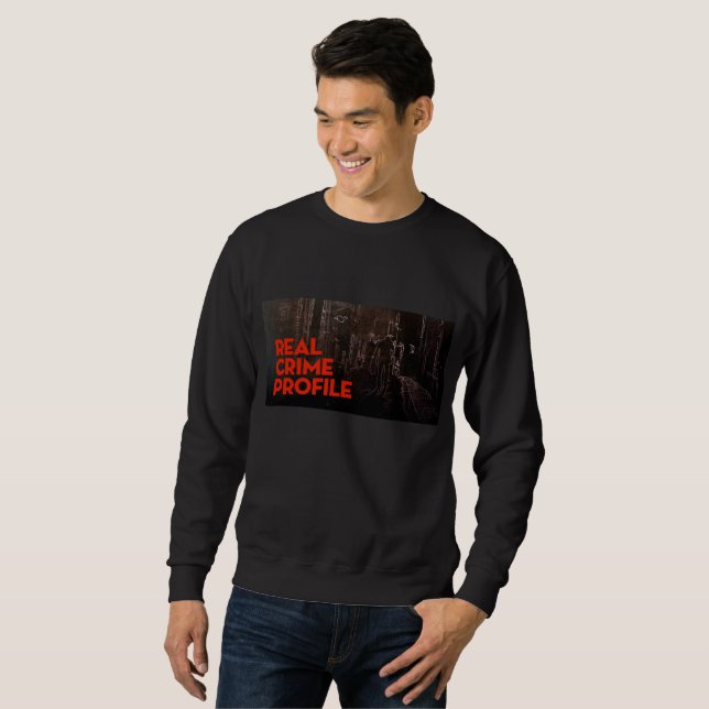 Real Crime Profile Sweatshirt (Front Full)