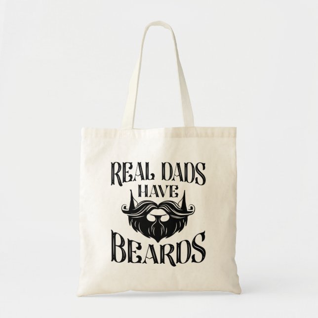 Real Dads Have Beards Tote Bag (Front)
