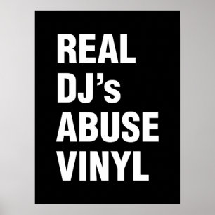 REAL DJ's ABUSE VINYL Poster