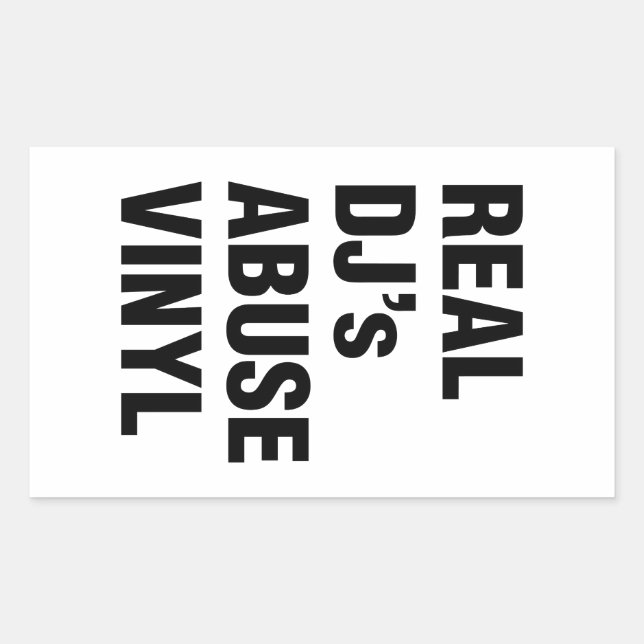 REAL DJ's ABUSE VINYL Rectangular Sticker (Front)