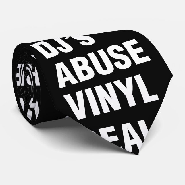 REAL DJ's ABUSE VINYL Tie (Rolled)