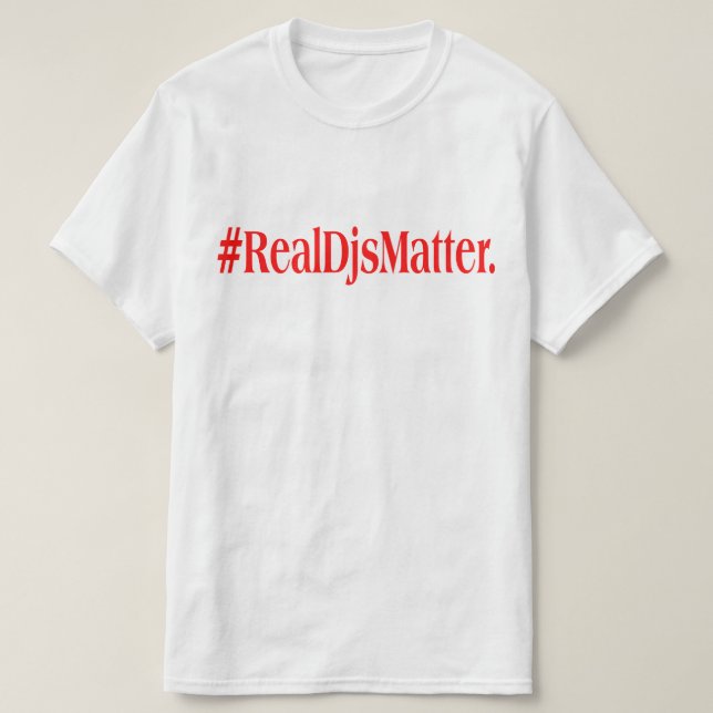 Real Djs Matter T-Shirt - red (Design Front)