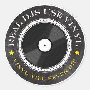 Real DJs Use Vinyl Classic Round Sticker