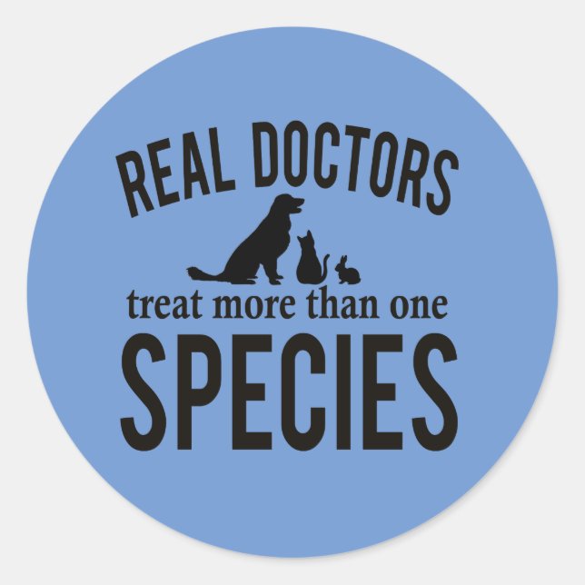 Real Doctors Treat More Than One Species Stickers (Front)