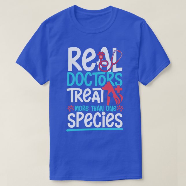 Real Doctors treat T-Shirt (Design Front)