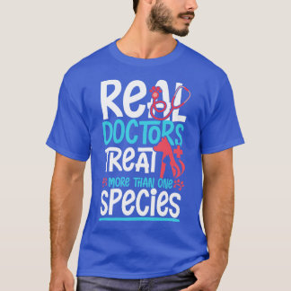 Real Doctors treat T-Shirt
