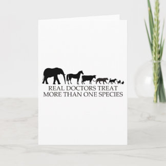Real Doctors (Vets) Treat More Than One Species Card