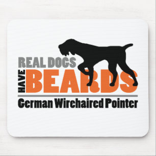 Real Dogs Have Beards - German Wirehaired Pointer Mouse Pad
