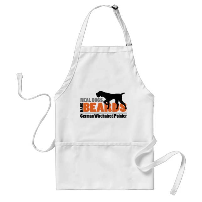 Real Dogs Have Beards - German Wirehaired Pointer Standard Apron (Front)