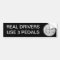 Real Drivers Use 3 Pedals