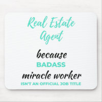 Real Estate Agent Because Badass Miracle Worker 2