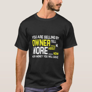 Real Estate Agent Closing Broker Art  Realtor T-Shirt