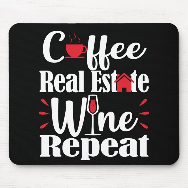 Real Estate Agent Coffee Lover Funny Gift Mouse Pad (Front)