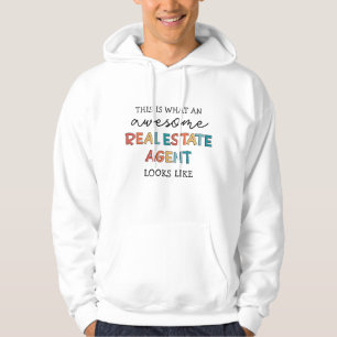 Real Estate Agent Funny Awesome Realtor Gift Hoodie