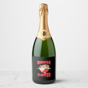 Real Estate Agent House Flipper Sparkling Wine Label