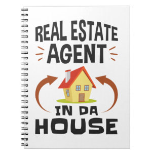 Real Estate Agent In Da House Notebook