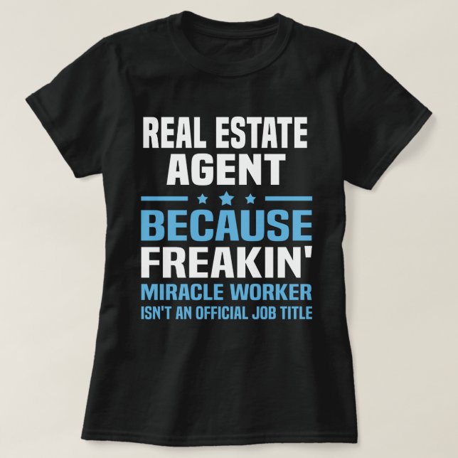 Real Estate Agent T-Shirt (Design Front)