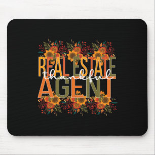 Real Estate Agent Thanksgiving Mouse Pad