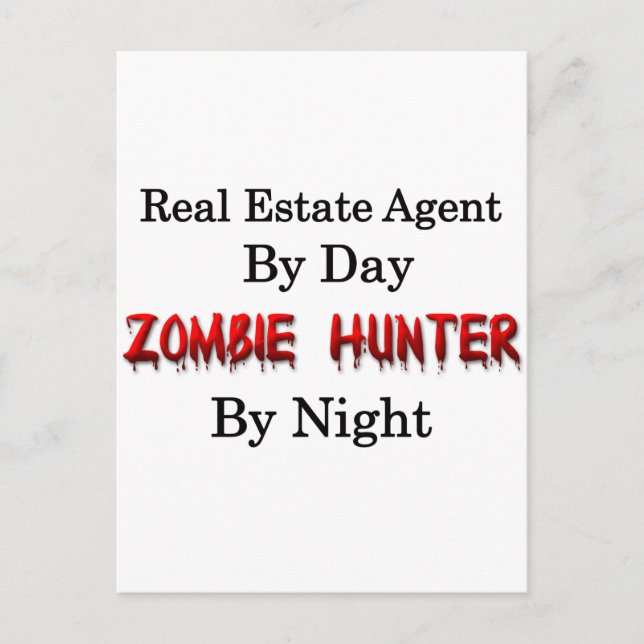 Real Estate Agent/Zombie Hunter Postcard (Front)