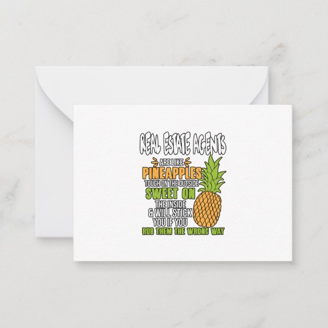 Real Estate Agents Are Like Pineapples. Card (Front)