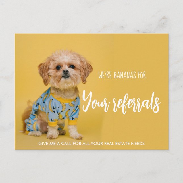 real estate Bananas dog referrals Announcement  Postcard (Front)