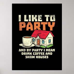 Real Estate Broker Like Party Poster