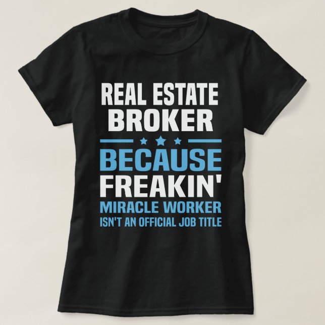 Real Estate Broker T-Shirt (Design Front)