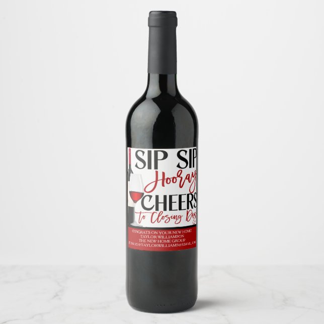 Real Estate Closing Wine Bottle Sticker, Sip Sip Wine Label (Front)