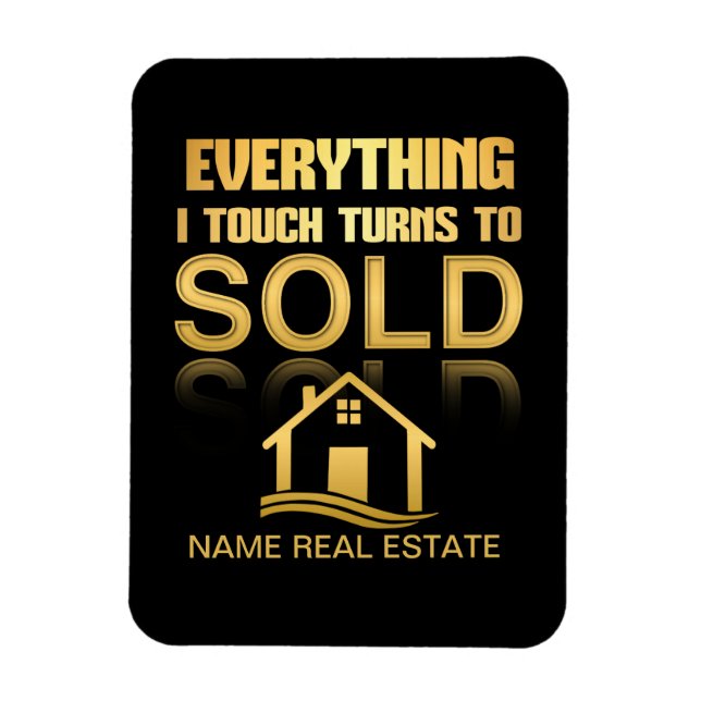 REAL ESTATE everything turns to SOLD  CAR MAGNET (Vertical)
