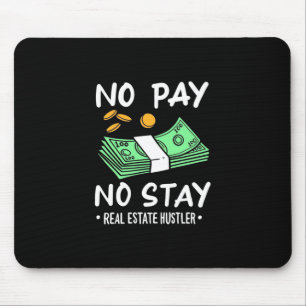 Real Estate Hustler Mouse Pad