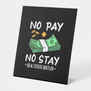 Real Estate Hustler Pedestal Sign