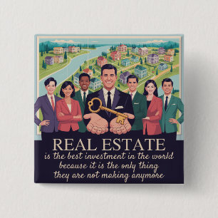 Real Estate Is The Best Investment In The World 15 Cm Square Badge