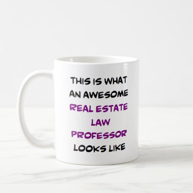 real estate law professor, awesome coffee mug (Left)