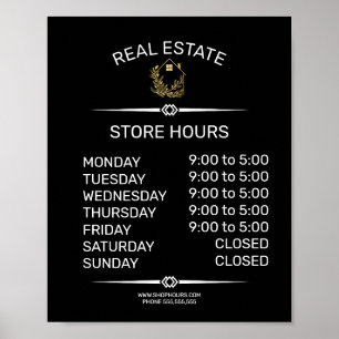 real estate Retail store opening times sign